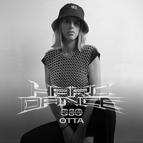 Photo of set Hard Dance 080: ØTTA.