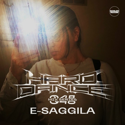 Photo of set HARD DANCE 048: E-SAGGILA.