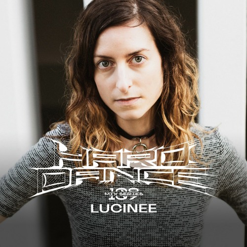 Photo of set Hard Dance 109: Lucinee.