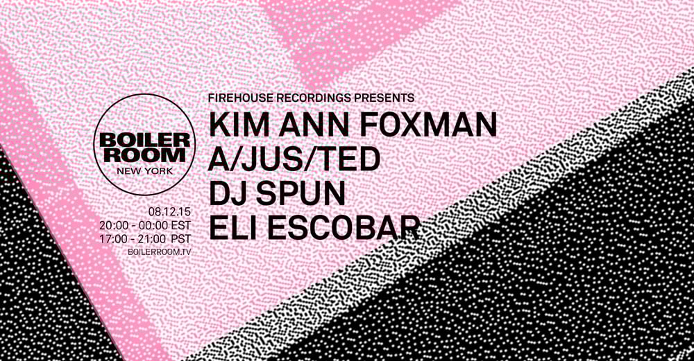 Firehouse Recordings: Kim Ann Foxman, A/Jus/Ted, DJ Spun, Eli Escobar flyer