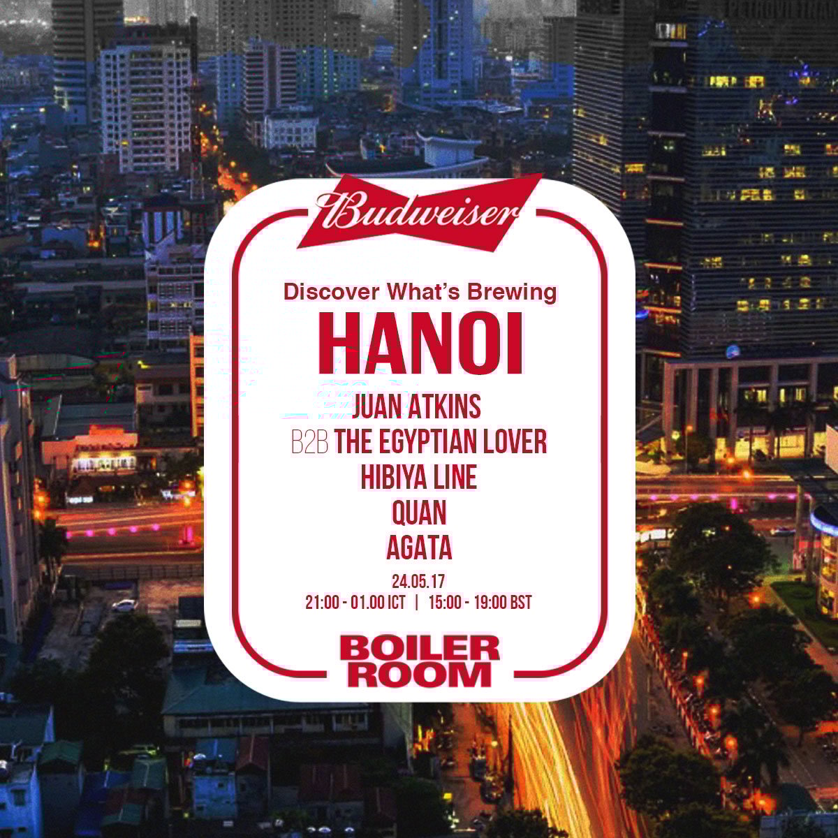 Boiler Room x Budweiser: Hanoi flyer