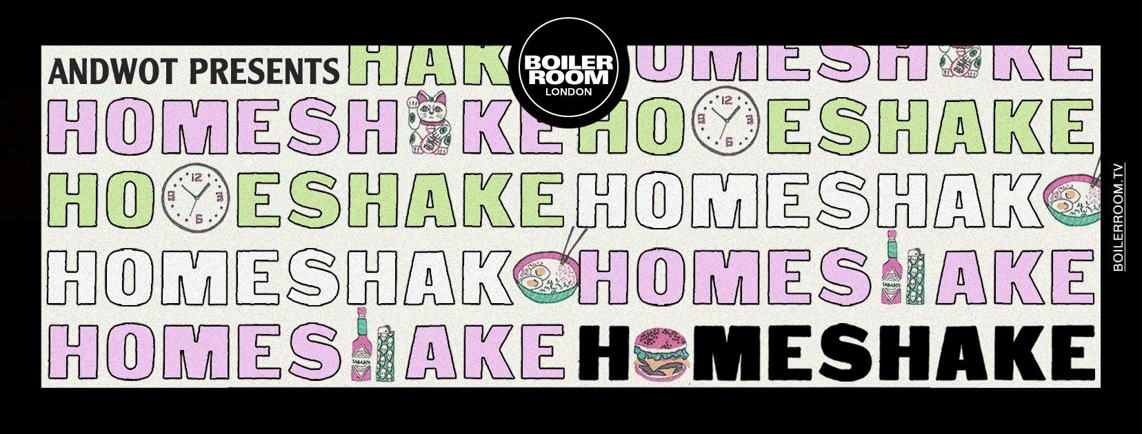 Andwot Presents: Homeshake flyer