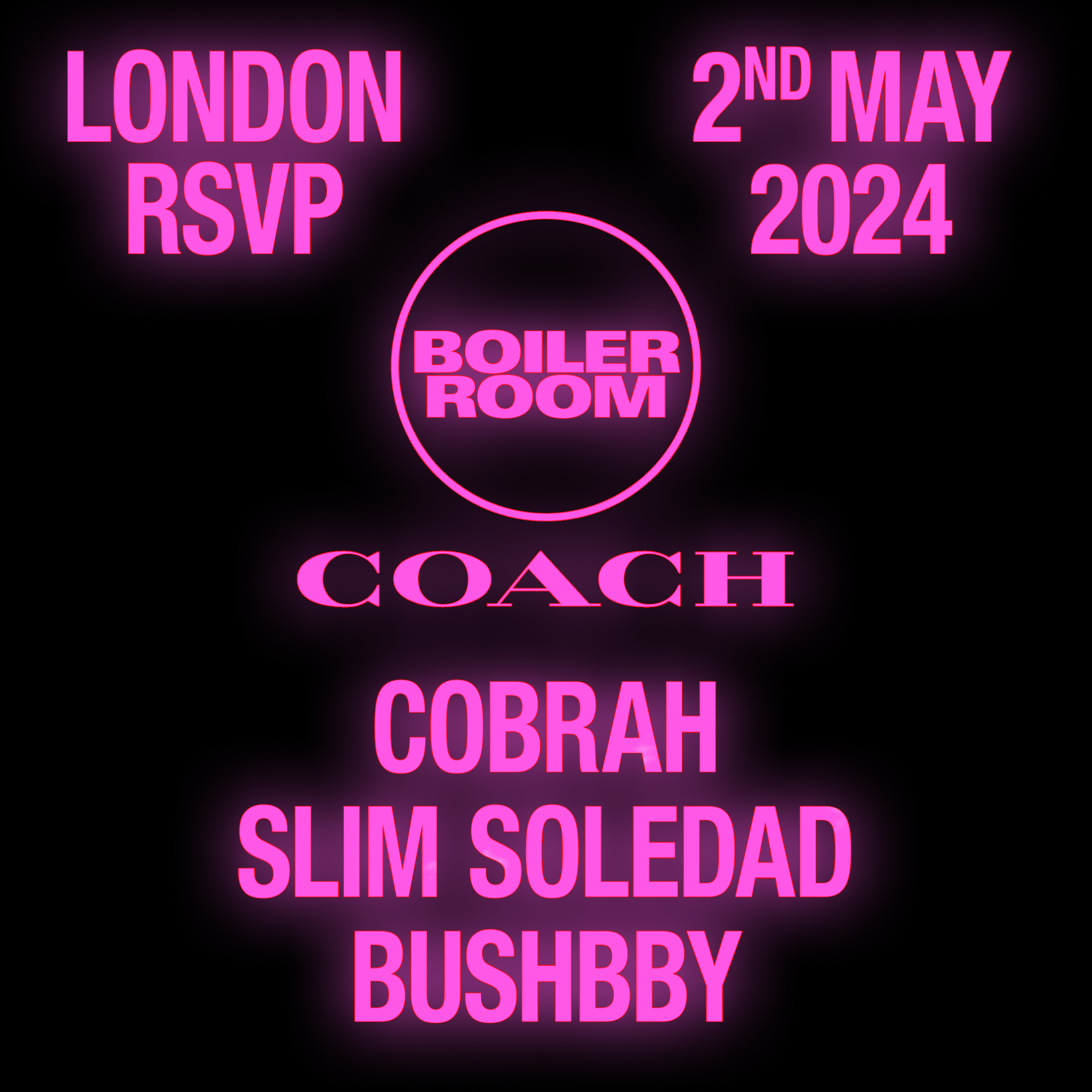 Boiler Room x Coach: London flyer