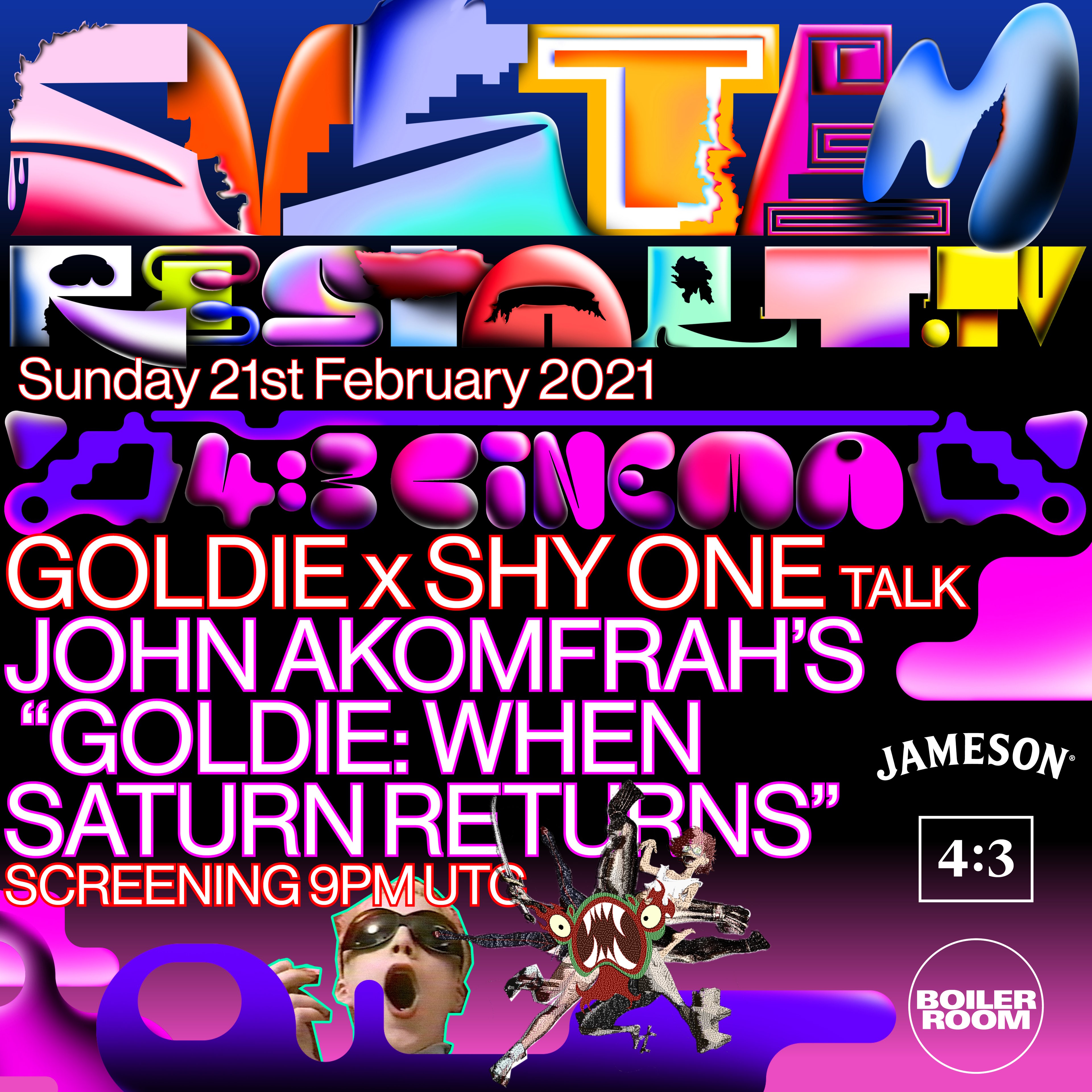 4:3 Cinema: John Akomfrah's "Goldie: When Saturn Returns" flyer