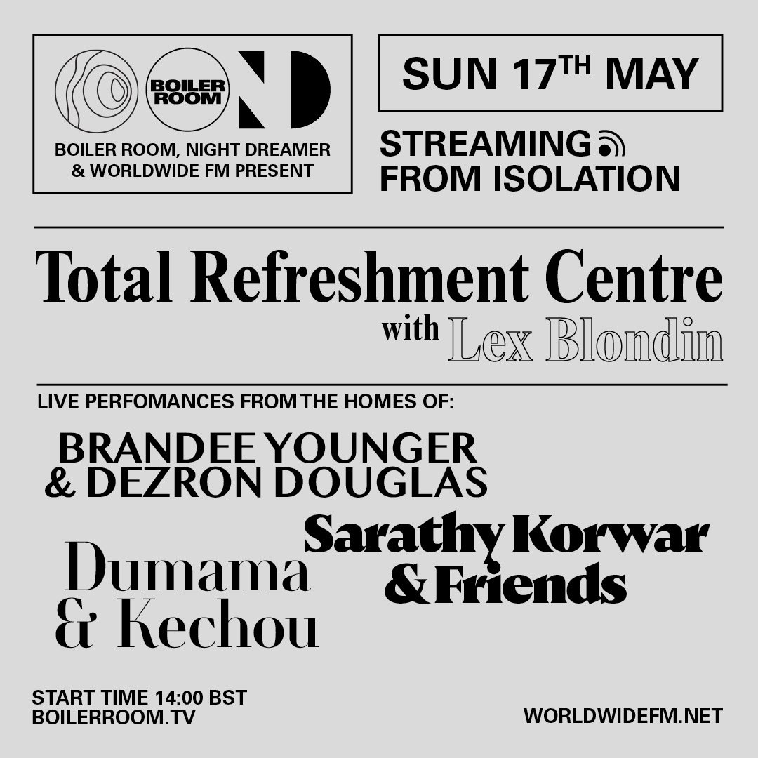 Streaming From Isolation with Night Dreamer & Worldwide FM - #10 flyer