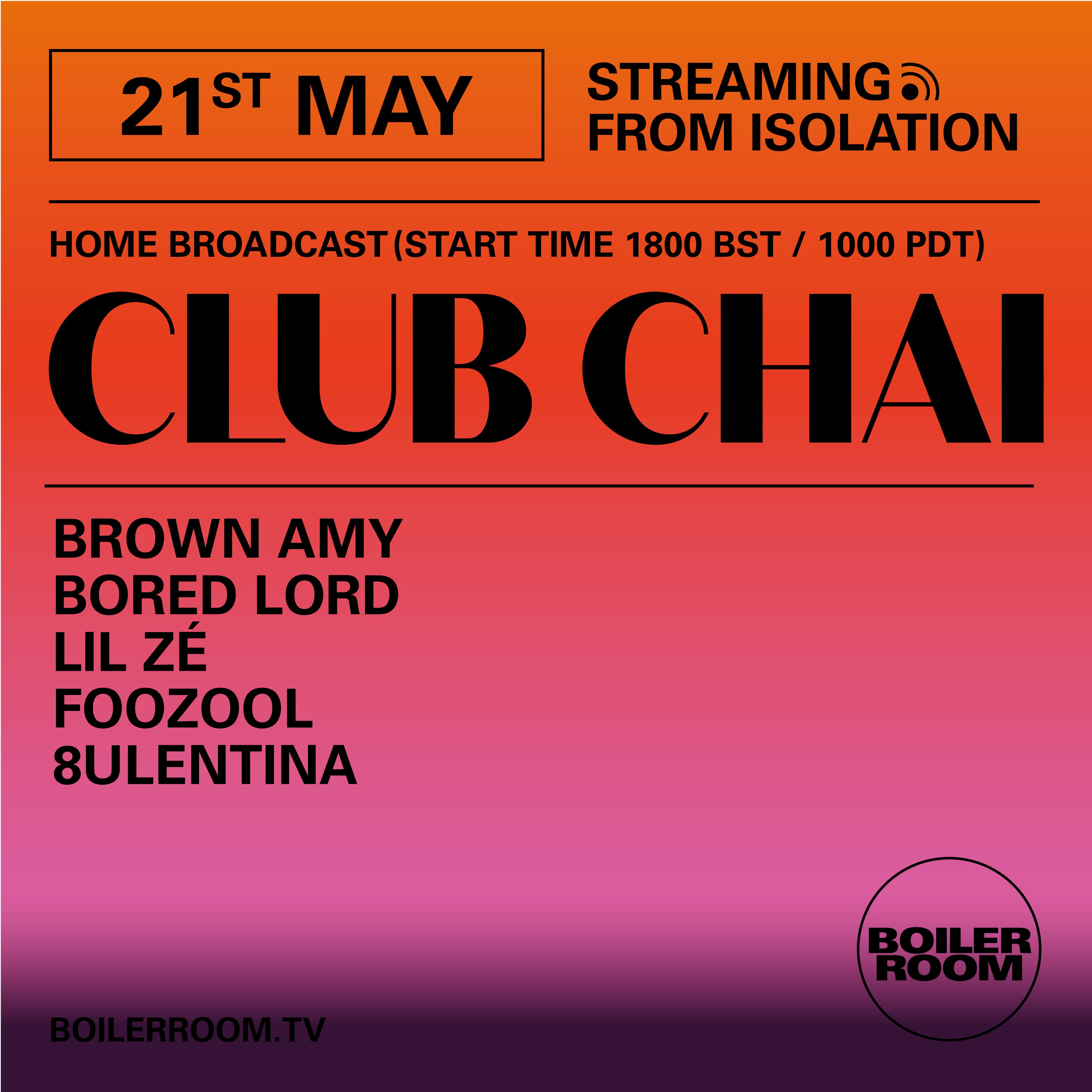 Streaming From Isolation with Club Chai flyer