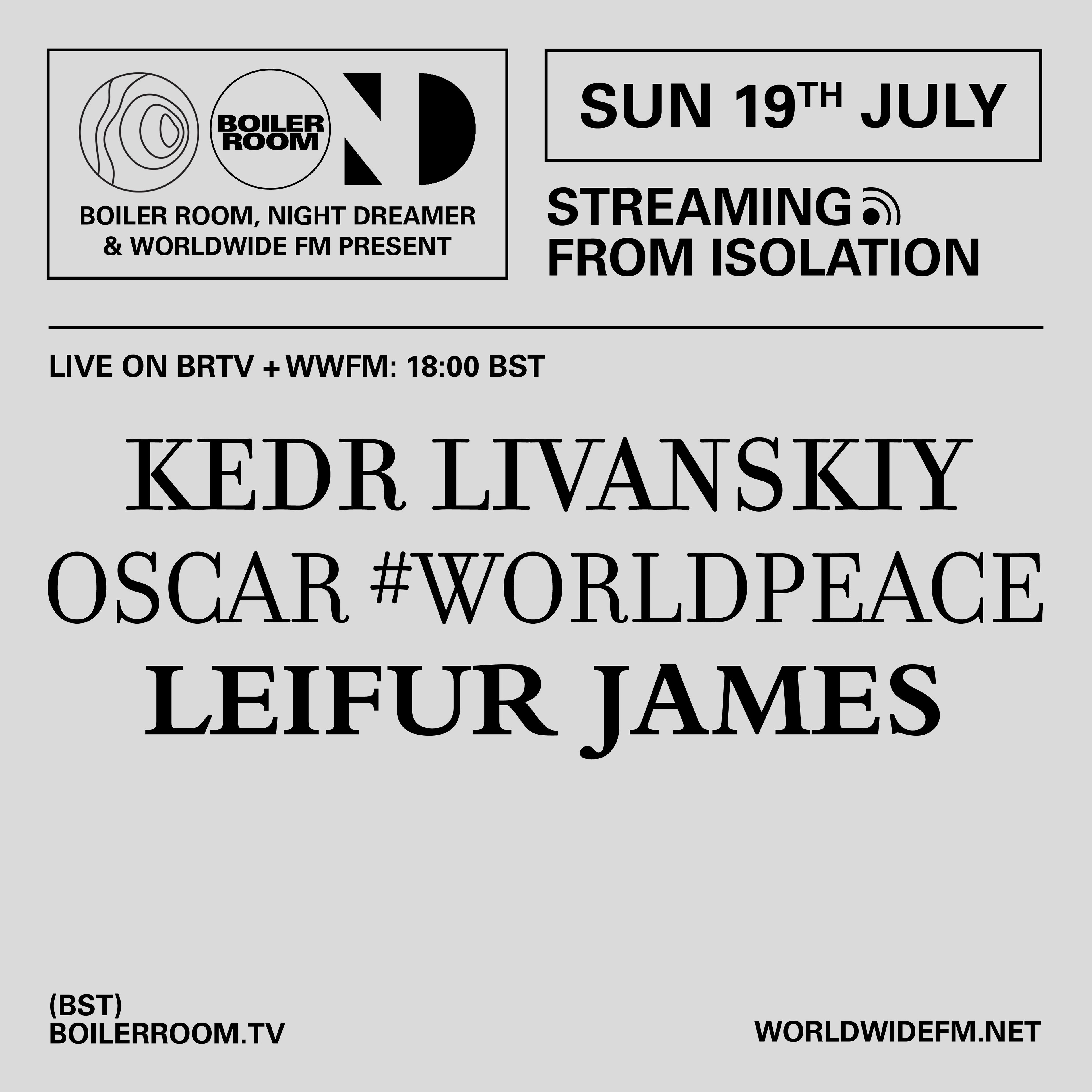 Streaming From Isolation with Night Dreamer & Worldwide FM - #19 flyer