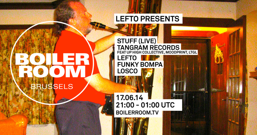 Flyer for event Lefto Presents: STUFF. (Live) & Tangram Records .