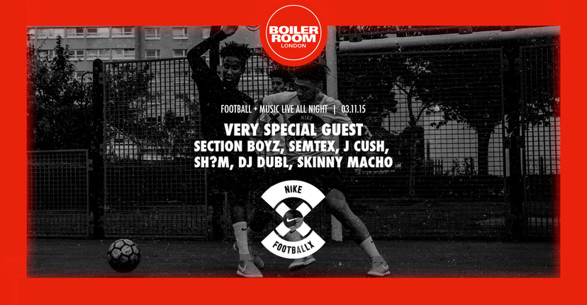 Flyer for event Boiler Room x Nike Football.