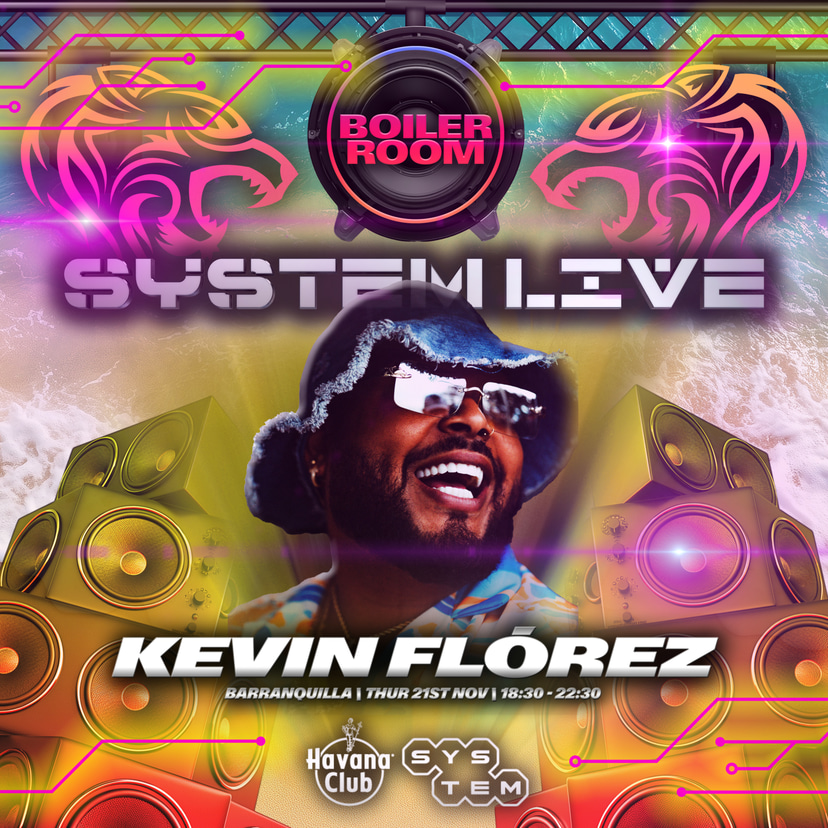 Flyer for event System (LIVE): Barranquilla | KEVIN FLÓREZ.