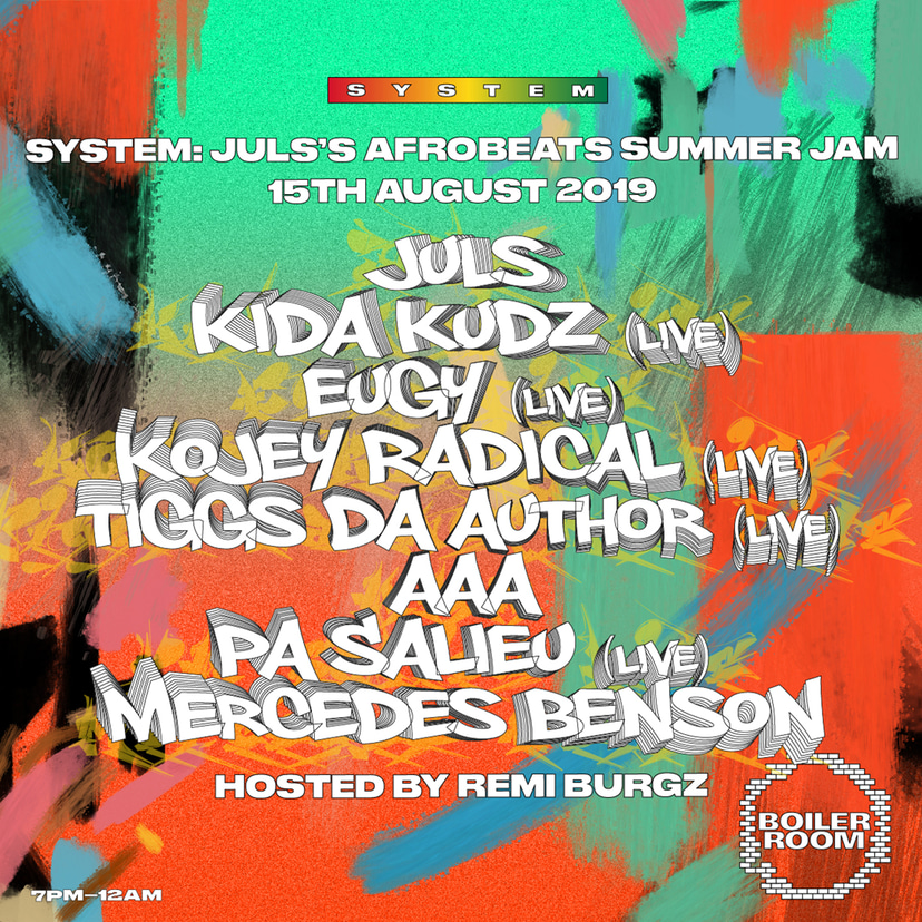 Flyer for event System: Juls' Afrobeats summer jam.