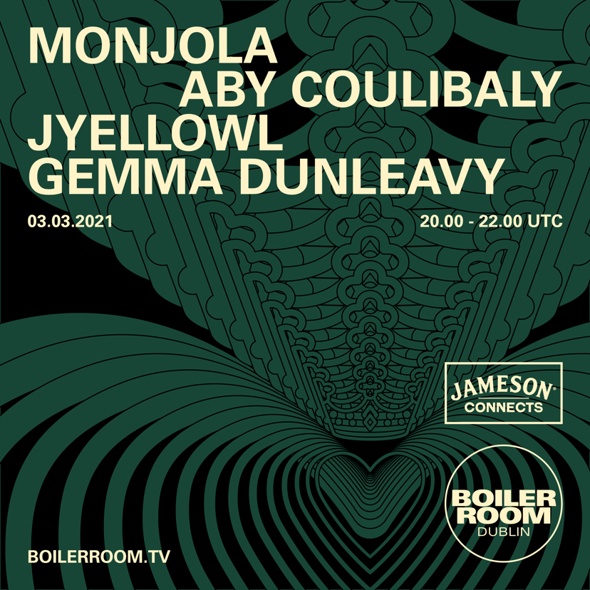 Flyer for event GEMMA DUNLEAVY, JYELLOWL, MONJOLA & ABY COULIBALY WITH JAMESON CONNECTS.